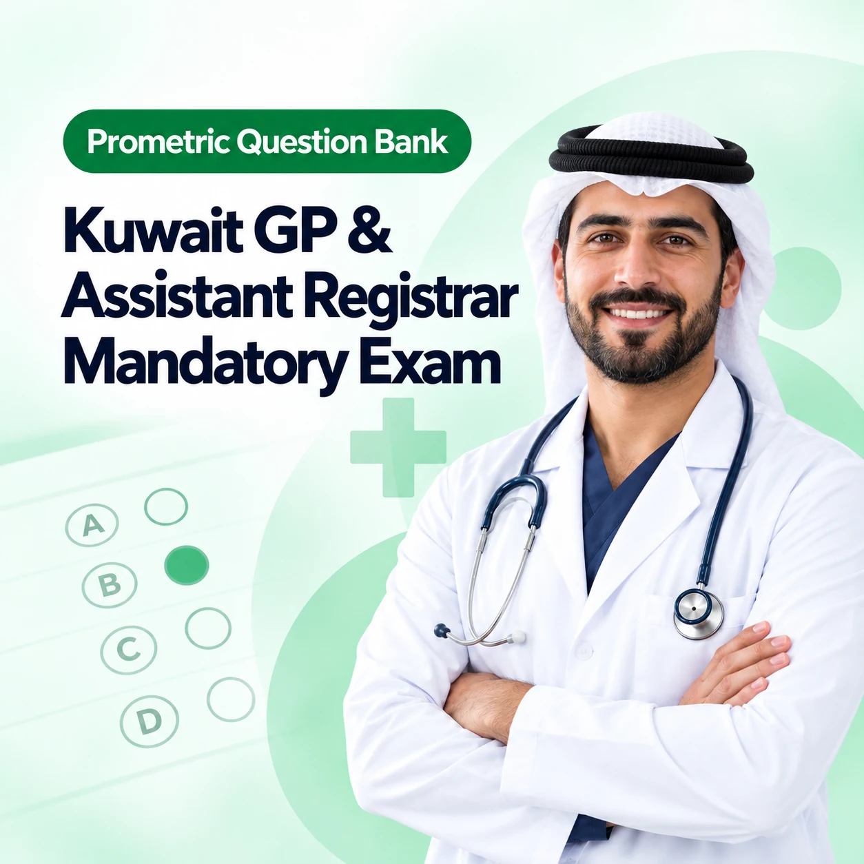 DOH Kuwait GP & Assistant Registrar Mandatory Exam Question Bank